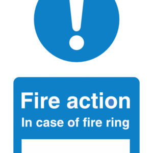 Fire action safety sign