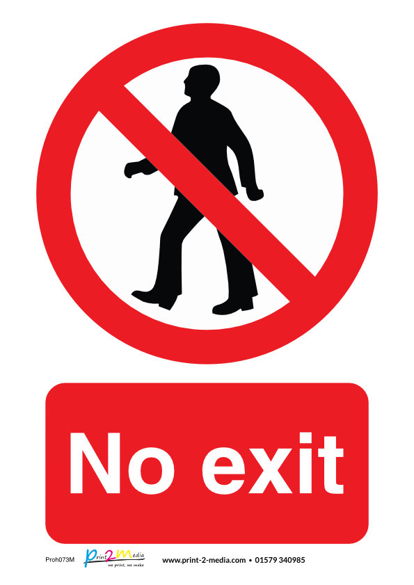 no-exit-safety-sign-print-2-media-ltd