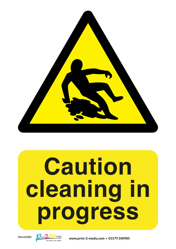 Caution cleaning in progress safety sign