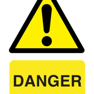 Danger safety sign