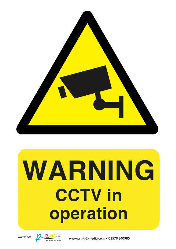 Warning CCTV in operation safety sign