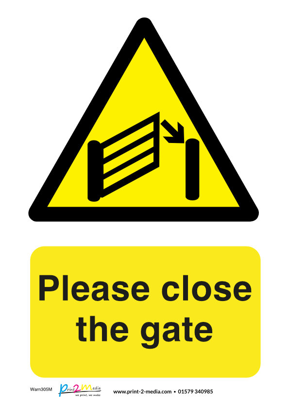 Please close the gate safety sign