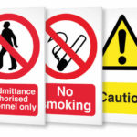 An example of health and safety signs made by Print 2 Media